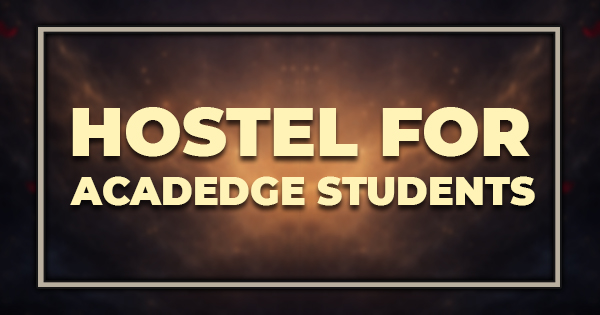 Hostel For Acadedge Students