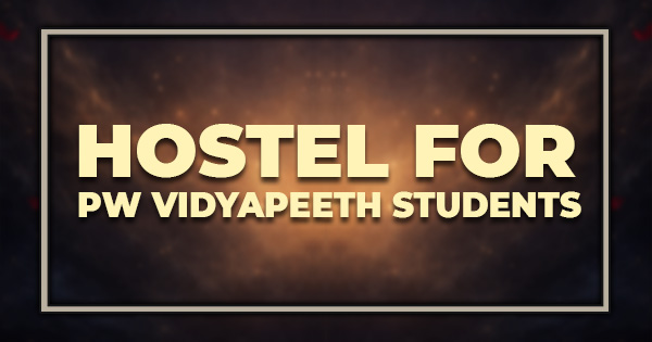 Hostel for PW Vidyapeeth Students